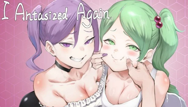 【爆款SLG/PC+安卓mtool/姐妹】我又幻想了 I Antasized Again v0.47 官中步兵版