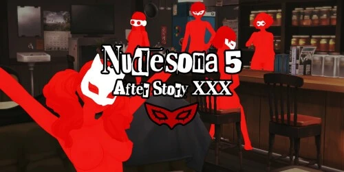 【欧美SLG/动态】女神异闻录5后续故事 Nudesona 5 Afterstory XXX Update 2 Hotfix AI汉化版【PC+安卓/1G/更新】