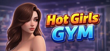 [3D模拟/动态]热辣女孩健身房 – 裸体健身房经理 Hot Girls Gym – Nudist Gym Manager 官方中文步兵版[PC+安卓盖世]